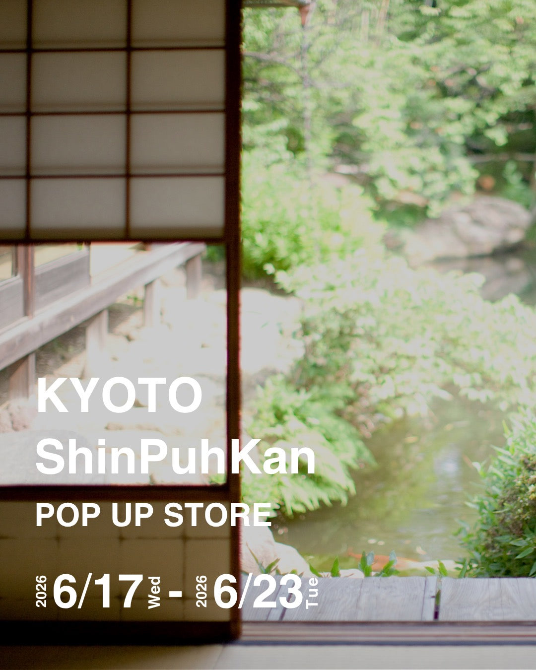 POP UP STORE(6/17〜6/23@京都新風館)